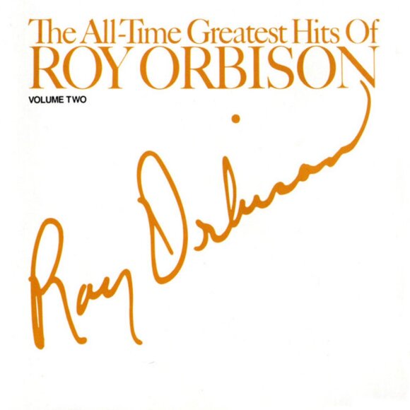 Roy Orbison – The All-Time Greatest Hits Of Roy Orbison, Vol. #2 1990 cd - rock - Picture 1 of 1